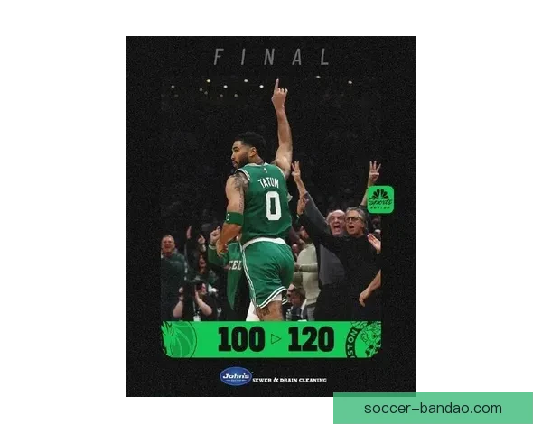 塔图姆复出首秀豪取三双领凯尔特人本赛季战绩十胜两负