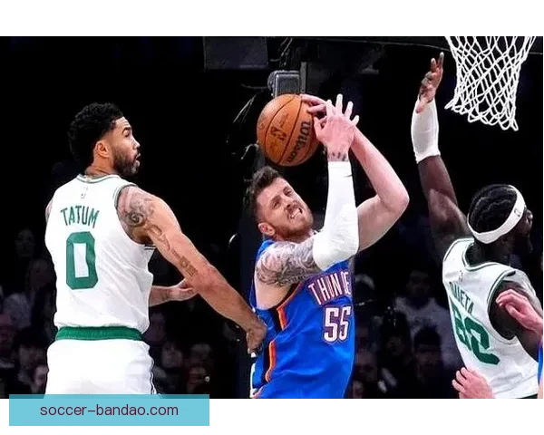 雷霆12连胜遭绿军逆转 亚历山大创纪录布朗全能表现带队胜利